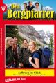 Der Bergpfarrer 407 – Heimatroman