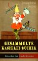 Gesammelte Kasperle-Bucher (Klassiker der Kinderliteratur)