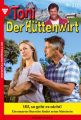Toni der Huttenwirt 212 – Heimatroman