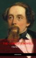 Charles Dickens: The Complete Novels (The Greatest Writers of All Time)