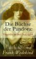 Die Buchse der Pandora: Tragodie in drei Aufzugen