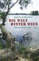 Die Welt hinter Wien