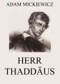 Herr Thaddaus
