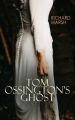 Tom Ossington's Ghost