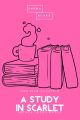 A Study in Scarlet | The Pink Classics