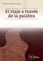 El viaje a traves de la palabra