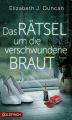 Das Ratsel um die verschwundene Braut