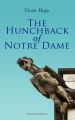 The Hunchback of Notre Dame (Illustrated Edition)