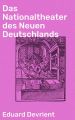 Das Nationaltheater des Neuen Deutschlands