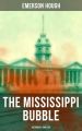 THE MISSISSIPPI BUBBLE (Historical Thriller)