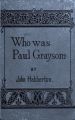 Who Was Paul Grayson