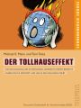 Der Tollhauseffekt (Telepolis)