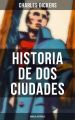 Historia de dos ciudades (Novela historica)
