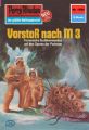 Perry Rhodan 1058: Vorsto? nach M 3