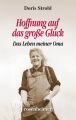 Hoffnung auf das gro?e Gluck