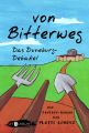 von Bitterweg. Das DuneburgDebakel