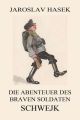 Die Abenteuer des braven Soldaten Schwejk