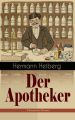 Der Apotheker (Historischer Roman)