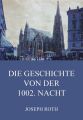 Die Geschichte von der 1002. Nacht