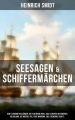 Seesagen & Schiffermarchen