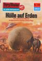 Perry Rhodan 1153: Holle auf Erden