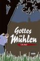 Gottes Muhlen