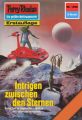 Perry Rhodan 1296: Intrige zwischen den Sternen