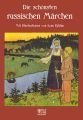 Die schonsten russischen Marchen