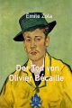 Der Tod von Olivier Becaille