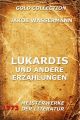 Lukardis und andere Erzahlungen