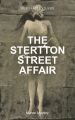 THE STERTTON STREET AFFAIR (Murder Mystery)