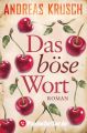 Das bose Wort