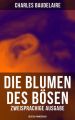 Die Blumen des Bosen (Zweisprachige Ausgabe: Deutsch-Franzosisch)