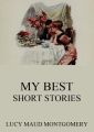 My Best Short Stories