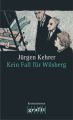 Kein Fall fur Wilsberg