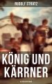 Konig und Karrner: Historischer Roman