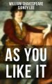 AS YOU LIKE IT
