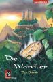 Die Wandler - Der Beginn