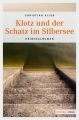 Klotz und der Schatz im Silbersee