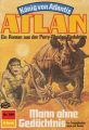 Atlan 359: Mann ohne Gedachtnis