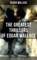 The Greatest  Thrillers of Edgar Wallace