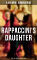 RAPPACCINI'S DAUGHTER (A Dark Tale from the Medieval Padua)