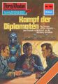 Perry Rhodan 760: Kampf der Diplomaten