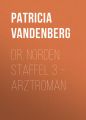 Dr. Norden Staffel 3 – Arztroman