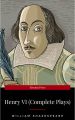 Henry VI (Complete Plays)
