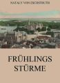 Fruhlingssturme