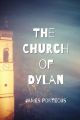 The Church of Dylan