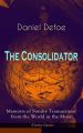 The Consolidator - Memoirs of Sundry Transactions from the World in the Moon (Fantasy Classic)