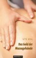Das Gold der Massagehande
