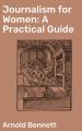 Journalism for Women: A Practical Guide